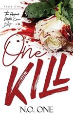 One Kill: Mafia Romance