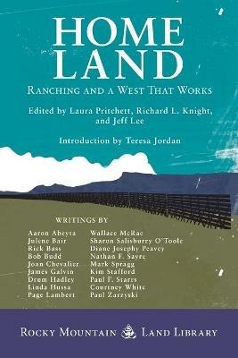 Home Land: Ranching and a West That Works - Laura Pritchett - cover