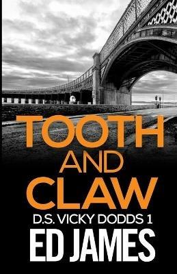Tooth and Claw - Ed James - cover