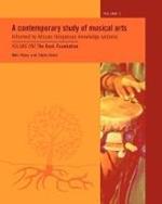 A Contemporary Study of Musical Arts Informed by African Indigenous Knowledge Systems