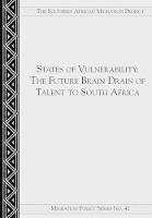 States of Vulnerability: The Brain Drain of Future Talent to South Africa - cover