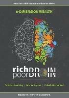 Rich Brain, Poor Brain: 8 Dimension Wealth - Kobus Neethling,Rache Rutherford,Wouter Snyman - cover