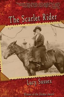 The Scarlet Rider - Lucy Sussex - cover