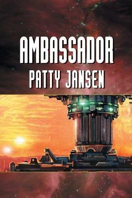 Ambassador - Patty Jansen - cover