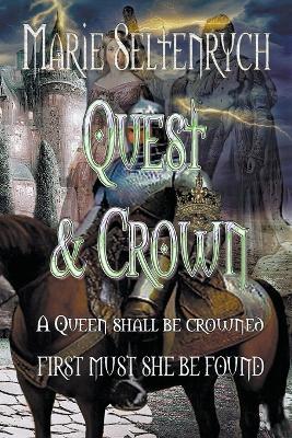 Quest & Crown - Marie Seltenrych - cover