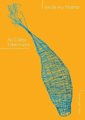 Inside My Mother - Ali Cobby Eckermann - cover