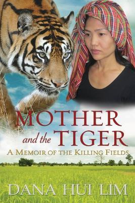 Mother and the Tiger - Dana Hui Lim - cover