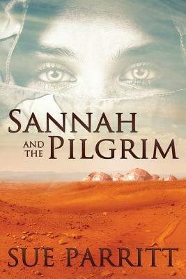 Sannah and the Pilgrim - Sue Parritt - cover