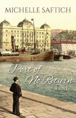 Port of No Return - Michelle Saftich - cover