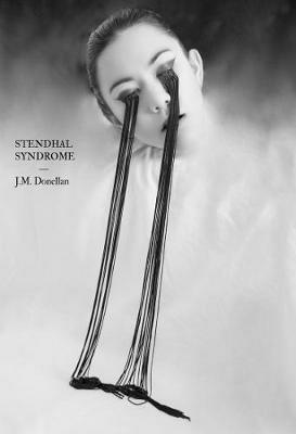 Stendhal Syndrome - J. M. Donellan - cover