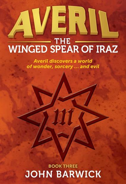 Averil: The Winged Spear of Iraz - John Barwick - ebook