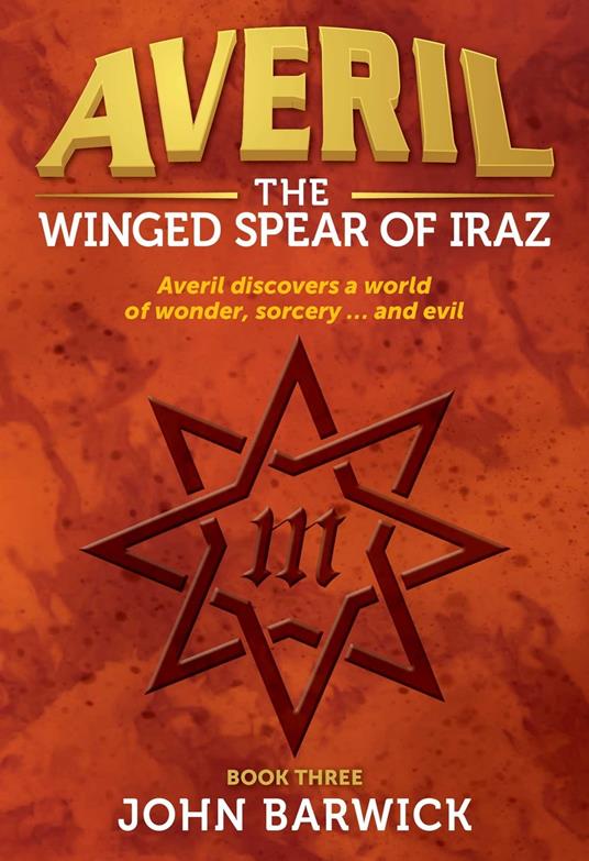 Averil: The Winged Spear of Iraz - John Barwick - ebook