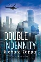 Double Indemnity - Richard Zappa - cover