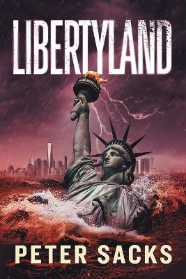 Libertyland - Peter Sacks - cover