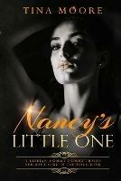 Nancy's Little One: A Lesbian Mommy Domme trains her baby girl in the MDLG kink