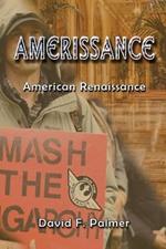 Amerissance: American Renaissance