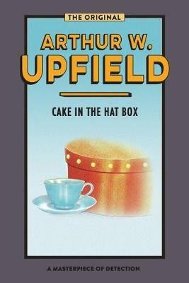 CAKE IN THE HAT BOX: Sinister Stones - Arthur Upfield - cover