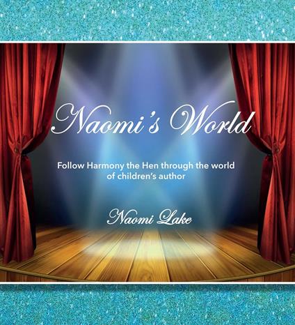 Naomi's World - Naomi Lake - ebook