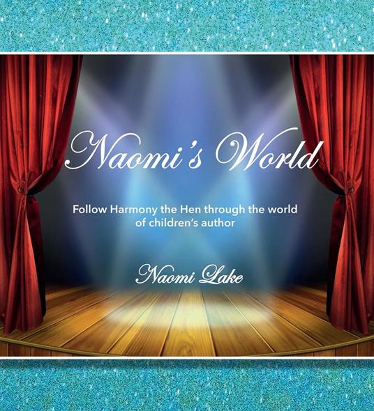 Naomi's World - Naomi Lake - ebook