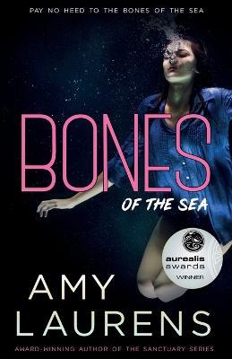 Bones Of The Sea - Amy Laurens - cover