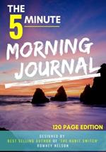 Morning Journal: A Gratitude and Daily Reflection Journal (120 page)