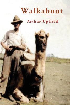Walkabout - Arthur Upfield - cover