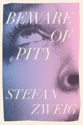 Beware of Pity - Stefan Zweig - cover