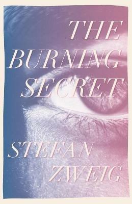 The Burning Secret - Stefan Zweig - cover