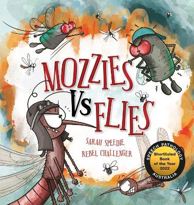 Mozzies Vs Flies - Sarah Speedie - cover