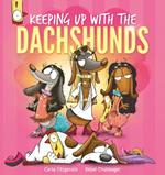 Keeping up with the Dachshunds