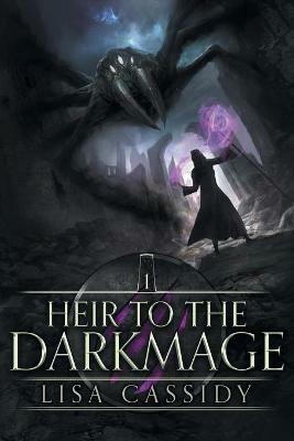 Heir to the Darkmage - Lisa Cassidy - cover