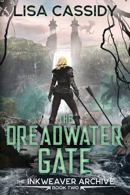 The Dreadwater Gate - Lisa Cassidy - cover