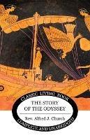 The Story of the Odyssey - Alfred J Church - cover