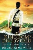 A Kingdom Discovered - Deborah Grace White - cover