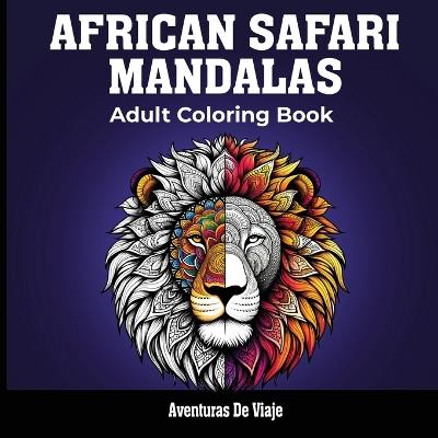 African Safari & Painted Moments: With Poetry and Self-Discovery - Aventuras De Viaje - cover