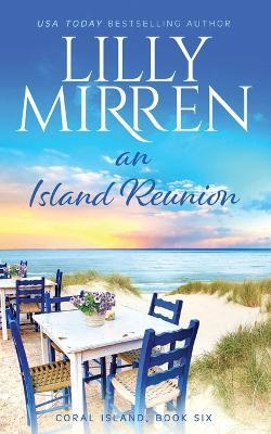 An Island Reunion - Lilly Mirren - cover