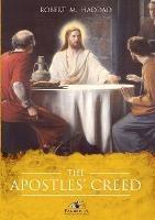 The Apostles' Creed - Robert M Haddad - cover