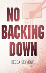 No Backing Down: Alternate Cover