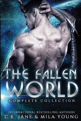 The Fallen World Complete Collection - Mila Young,C R Jane - cover