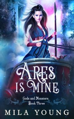 Ares is Mine: Paranormal Romance - Mila Young - cover