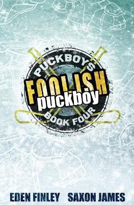 Foolish Puckboy - Eden Finley,Saxon James - cover