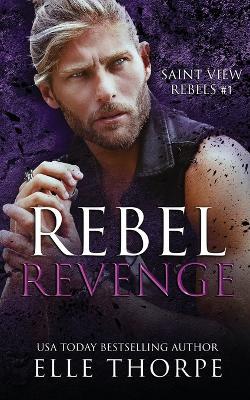Rebel Revenge - Elle Thorpe - cover