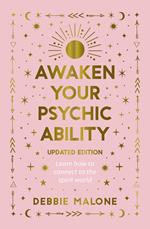 Awaken your Psychic Ability - updated edition