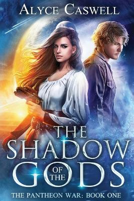 The Shadow of the Gods - Alyce Caswell - cover