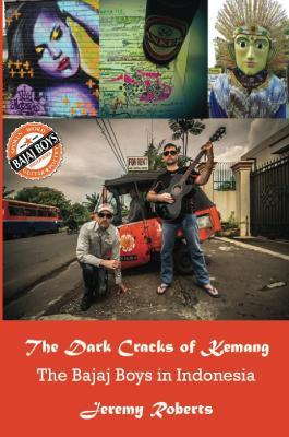 The Dark Cracks of Kemang - Jeremy Roberts - cover