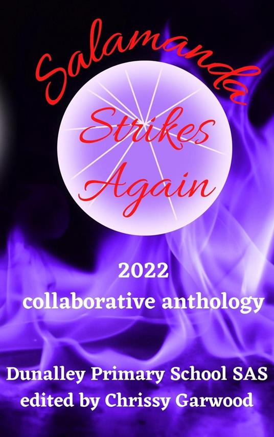 Salamanda Strikes Again: 2022 collaborative anthology