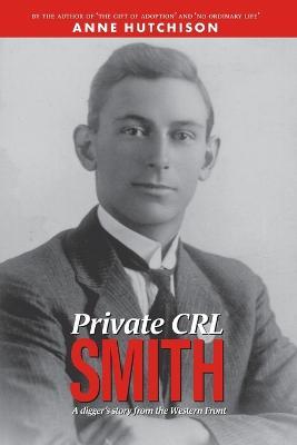 Private CRL Smith - Anne Hutchison - cover