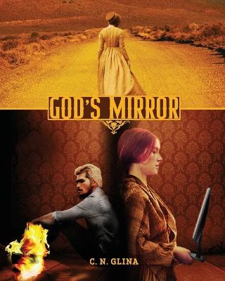 God's Mirror - Collette Glina - cover