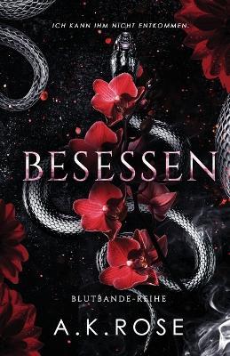 Besessen - A K Rose - cover