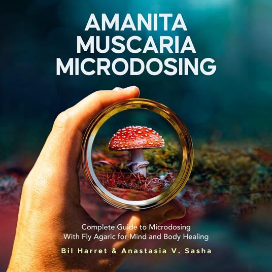 Amanita Muscaria Microdosing